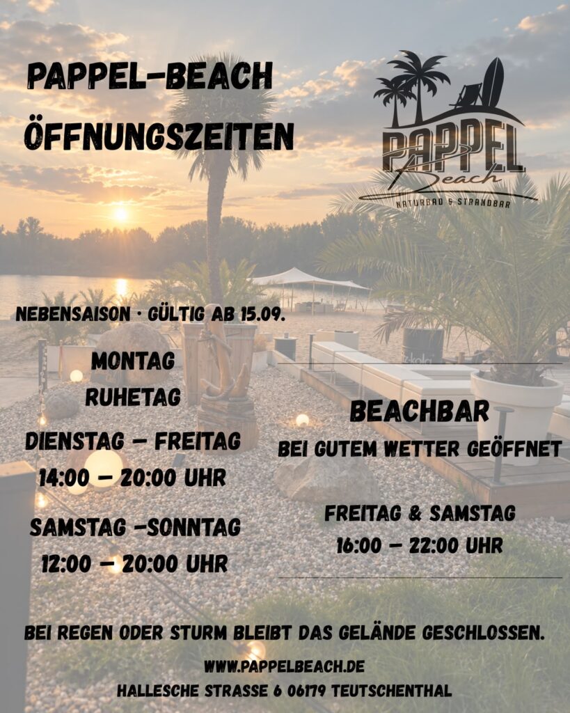 Öffnungszeiten Pappel-Beach Nebensaison ab 15.09.